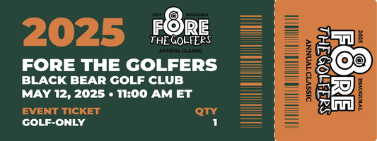 Fore The Golfers Annual Classic Golf-Only Ticket